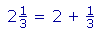 2 1/3