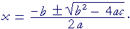 The quadratic formula